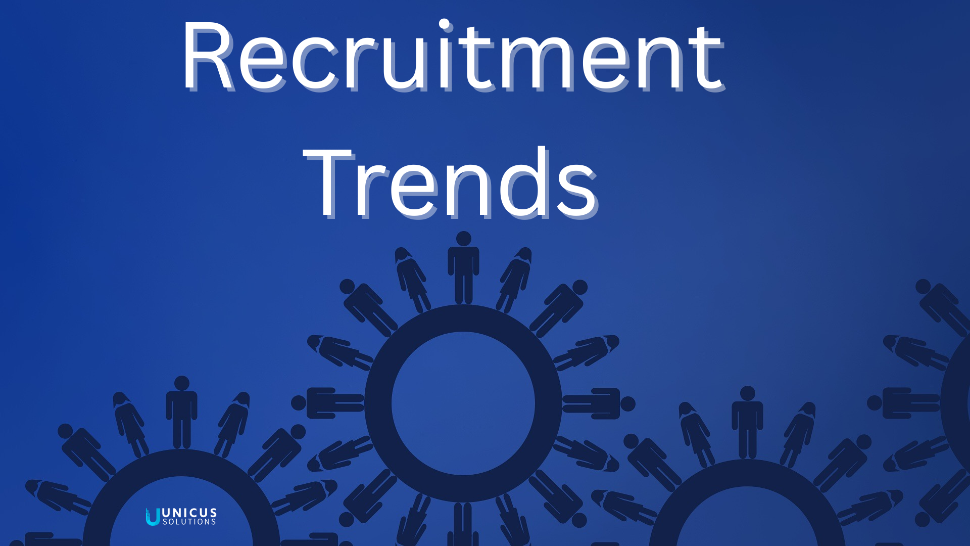 Recruitment Trends Shaping the Workforce in 2025