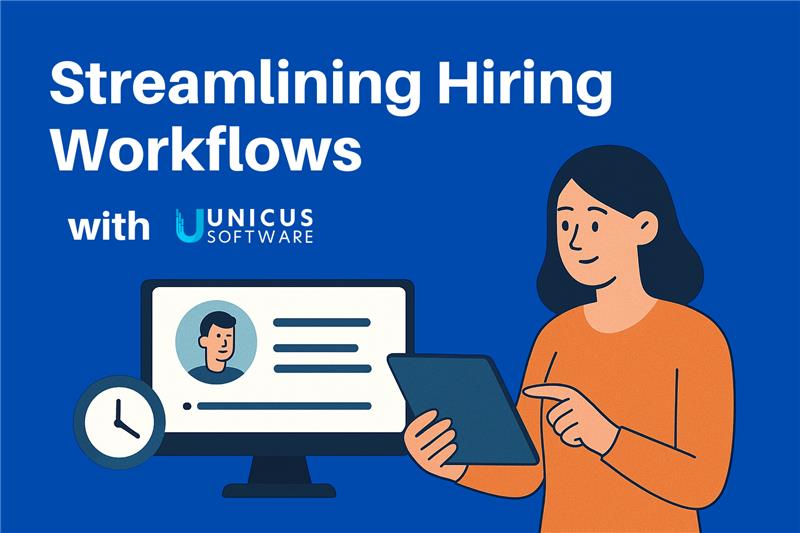 Streamlining Hiring Workflows with Unicus